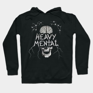 Heavy Mental Hoodie